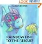 Rainbow Fish to the Rescue!