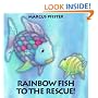 Rainbow Fish to the Rescue!