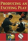 Producing an Exciting Play DVD