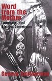 Word from the Mother: Language and African Americans