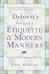 Debrett's New Guide to Etiquette and Modern Manners