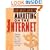 Dan Janal's Guide to Marketing on the Internet: Getting People to Visit, Buy and Become Customers for Life