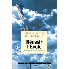 R�ussir l'�cole. Pour une politique �ducative