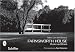 Mies Van Der Rohe's Farnsworth House