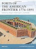Forts of the American Frontier 17761891 (Fortress)