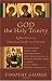 God the Holy Trinity: Reflections on Christian Faith and Practice (Beeson Divinity Studies)