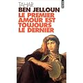 Le Premier Amour Est Toujours Le Dernier