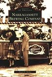 Narragansett Brewing Company (RI) (Images of America)