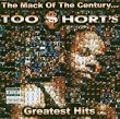 Mack of the CenturyToo $horts Greatest Hits
