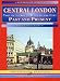Central London: South Bank to the City (Counties, Cities & Towns Past & Present)