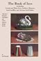 Book of Ices, including Cream and Water Ices, Sorbets, Mousses, Iced Souffles, and various Iced Dishes.
