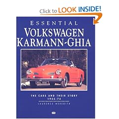 Essential Volkswagen Karmann Ghia: The Cars and Their Story 1955-74 (Essential Series)