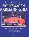 Essential Volkswagen Karmann-Ghia: The Cars and Their Story 1955-74 (Essential Series)