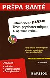 Revue Masson  / Entraînement Flash Tests psychotechniques : Tome 1, Aptitude verbale