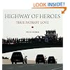 Highway of Heroes: True Patriot Love