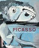 Picasso. Von Mougins nach Badan-Baden. Der Späte Picasso