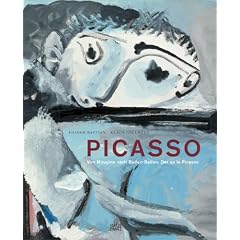 Picasso. Von Mougins nach Badan-Baden. Der Sp�te Picasso