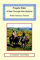 Fragile Eden - A Ride Through New Zealand