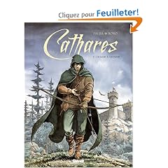 Cathares, Tome 2 : Chasse � l'homme