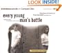 Every Young Man's Battle: Strategies for Victory in the Real World of Sexual Temptation (Every Man Series)