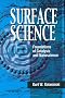Surface Science: Foundations of Catalysis and Nanoscience