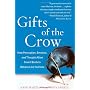 Gifts of the Crow: How Perception, Emotion, and Th&hellip by John Marzluff