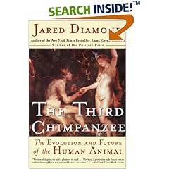 The Third Chimpanzee: The Evolution and Future of the Human Animal