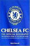 Review Headline  / Chelsea FC: The Official Biography - The Definitve Story of the First 100 Years