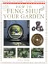 How to Feng Shui Your Garden (Practical Handbook)