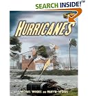 Click here to buy Hurricanes (Disasters Up Close) by  Michael Woods and Mary B. Woods.