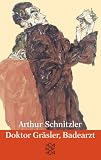 Doktor Gr�sler, Badearzt: Erz�hlungen 1914
