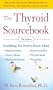 The Thyroid Sourcebook (5th Edition) (Sourcebooks)
