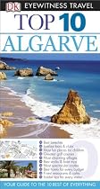 DK Eyewitness Top 10 Travel Guide: Algarve: Algarve