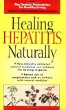 Healing Hepatitis Naturally (Doctors Prescription for Healthy Living)