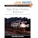 New York Central Railroad  (MBI Railroad Color History) (MBI Railroad Color History)