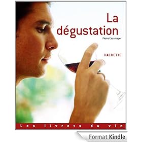 La dégustation