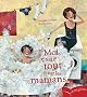 Moi je sais tout sur les mamans
