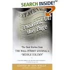 Floating Off the Page: The Best Stories from The Wall Street Journal's Middle Column (Wall... by Ken Wells and Michael Lewis