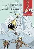 M&auml;x 01 - Rechte Schergen in Schweizer Bergen - Stefan Tobler Falk