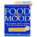 Food & Mood: The Complete Guide to Eating Well and Feeling Your Best, Second Edition