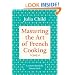 Mastering the Art of French Cooking, Volume 1