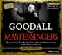 Richard Wagner: The Mastersingers of Nuremberg [Archive Edition]