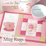 Mug Rugs (Love to Sew)