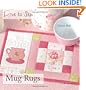 Mug Rugs