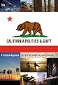 California Politics and Government: A Practical Approach