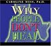 Book Why People Don't Heal & How They Can