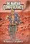 The Martian Confederacy: Rednecks on the Red Planet