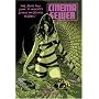 Cinema Sewer: The Adults Only Guide to History's Sickest and Sexiest Movies!