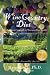 Book The California Wine Country Diet: The Indulgent Guide To Managing Your Weight