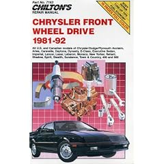 Chilton's Repair Manual Chrysler Front Wheel Drive 1981-92